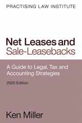 9781402436505-1402436505-Net Leases and Sale-Leasebacks: A Guide to Legal, Tax and Accounting Strategies (2020 Edition)
