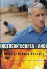 9780061132384-0061132381-Dispatches from the Edge: A Memoir of War, Disasters, and Survival