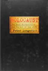 9780192804365-0192804367-Holocaust: The Nazi Persecution and Murder of the Jews