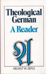 9780801099311-0801099315-Theological German: A Reader