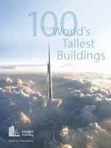 9781864706512-1864706511-100 of the World's Tallest Buildings
