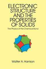 9780486660219-0486660214-Electronic Structure and the Properties of Solids: The Physics of the Chemical Bond (Dover Books on Physics)