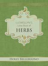 9780738762050-0738762059-Llewellyn's Little Book of Herbs (Llewellyn's Little Books, 12)