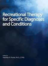 9781882883967-1882883969-Recreational Therapy for Specific Diagnoses and Conditions