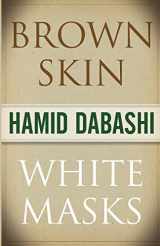 9780745328737-0745328733-Brown Skin, White Masks (The Islamic Mediterranean)