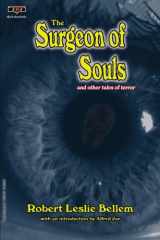 9781928619840-1928619843-The Surgeon of Souls: and other tales of terror