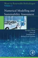 9780128216750-0128216751-Waste to Renewable Biohydrogen, Volume 2: Numerical Modelling and Sustainability Assessment