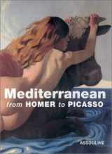 9782843232459-2843232457-Mediterranean: From Homer to Picasso