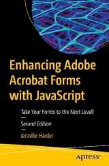 9781484294697-1484294696-Enhancing Adobe Acrobat Forms with JavaScript: Take Your Forms to the Next Level!