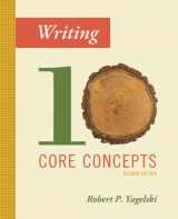 9781305956766-1305956761-Writing: Ten Core Concepts