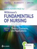 9781719647977-1719647976-Davis Advantage for Wilkinson's Fundamentals of Nursing: Theory, Concepts, and Applications