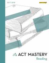 9781945744471-1945744472-ACT Mastery Reading: 2017-2018 Edition