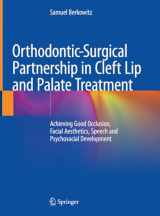9783030542993-3030542998-Orthodontic-Surgical Partnership in Cleft Lip and Palate Treatment: Achieving Good Occlusion, Facial Aesthetics, Speech and Psychosocial Development