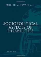 9780398079178-039807917X-Sociopolitical Aspects of Disabilities: The Social Perspectives and Political History of Disabilities and Rehabilitation in the United States