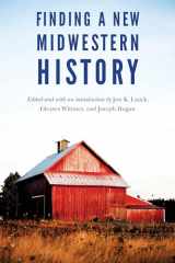 9781496222350-1496222350-Finding a New Midwestern History