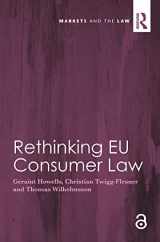 9780367279356-0367279355-Rethinking EU Consumer Law (Markets and the Law)