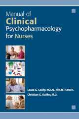 9781585624348-1585624349-Manual of Clinical Psychopharmacology for Nurses