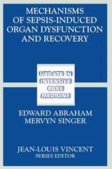 9783540301585-3540301585-Mechanisms of Sepsis-Induced Organ Dysfunction and Recovery (Update in Intensive Care Medicine)