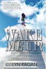 9780991641406-099164140X-Wake Me Up!: How Chip's Afterlife Saved Me From Myself