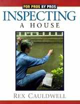 9781561584628-1561584622-Inspecting a House (For Pros By Pros)