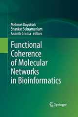 9781489996404-1489996400-Functional Coherence of Molecular Networks in Bioinformatics