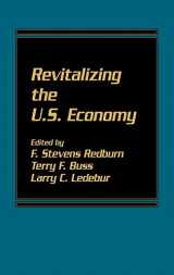 9780275921019-0275921018-Revitalizing the U.S. Economy