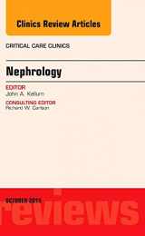 9780323400787-0323400787-Nephrology, An Issue of Critical Care Clinics (Volume 31-4) (The Clinics: Internal Medicine, Volume 31-4)
