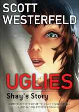 9780345527226-0345527224-Uglies: Shay's Story (Graphic Novel) (Uglies Graphic Novels)