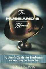 9781887472401-1887472401-The Husband's Manual