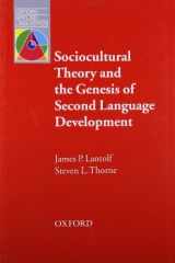 9780194421812-0194421813-Sociocultural Theory and the Genesis of Second Language Development