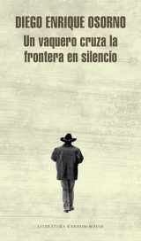 9786073154925-6073154925-Un vaquero cruza la frontera / A Cowboy Crosses the Border (Spanish Edition)