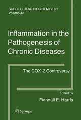 9781402056871-1402056877-Inflammation in the Pathogenesis of Chronic Diseases: The COX-2 Controversy (Subcellular Biochemistry, 42)