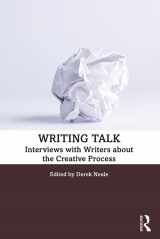 9781138320291-1138320293-Writing Talk: Interviews with Writers about the Creative Process