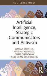 9781032348261-1032348267-Artificial Intelligence, Strategic Communicators and Activism (Global PR Insights)