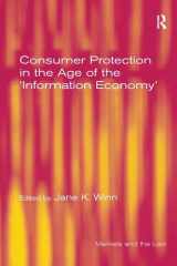 9781138253537-1138253537-Consumer Protection in the Age of the 'Information Economy' (Markets and the Law)