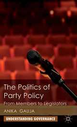 9780230283459-0230283454-The Politics of Party Policy: From Members to Legislators (Understanding Governance)