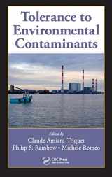 9781439817704-1439817707-Tolerance to Environmental Contaminants (Environmental and Ecological Risk Assessment)