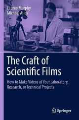 9783031256448-3031256441-The Craft of Scientific Films: How to Make Videos of Your Laboratory, Research, or Technical Projects