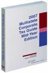 9780808091110-0808091115-Multistate Corporate Tax Guide -- Mid-Year Edition (2007)