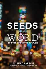 9780988524590-0988524597-Seeds of the Word: Finding God in the Culture