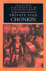 9780810112438-0810112434-The Life and Extraordinary Adventures of Private Ivan Chonkin (European Classics)
