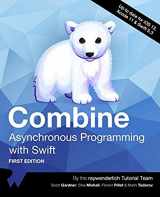 9781942878841-1942878842-Combine: Asynchronous Programming with Swift (First Edition)