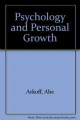 9780205068227-0205068227-Psychology and personal growth