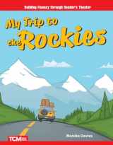 9781087630342-1087630347-My Trip to the Rockies (Reader's Theater)