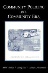 9780195329926-0195329929-Community Policing in a Community Era: An Introduction and Exploration