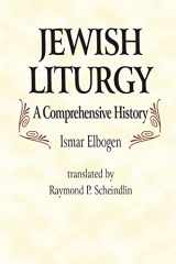 9780827604452-0827604459-Jewish Liturgy: A Comprehensive History