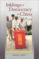 9780674008564-0674008561-Inklings of Democracy in China