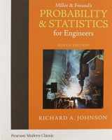 9780134995380-0134995384-Miller & Freund's Probability and Statistics for Engineers (Classic Version) (Pearson Modern Classics for Advanced Statistics Series)