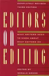 9780802132635-0802132634-Editors on Editing: What Writers Need to Know About What Editors Do