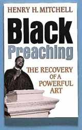 9780687036141-0687036143-Black Preaching: The Recovery of a Powerful Art